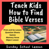 Sunday School Lesson - How To Find Bible Verses