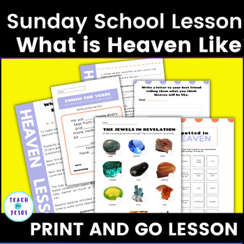 Preview of Sunday School Lessons - Heaven Lesson - What is Heaven Like?