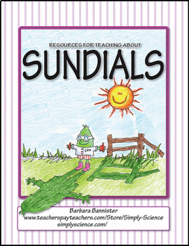 Preview of Sundials: Activity, Video, Texts, Recordings, Presentation, Puzzles, a Web Page