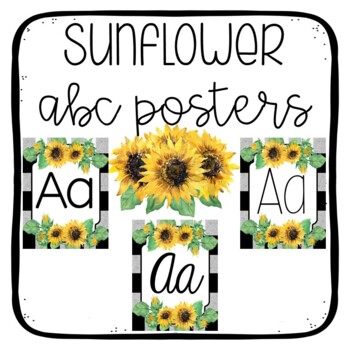 Preview of Sunflower Alphabet Posters • Sunflower Classroom Decor