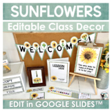 Sunflower Classroom Decor Editable