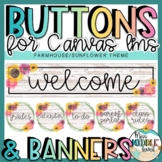Farmhouse Buttons (80+) and Banners (60+) for Canvas LMS