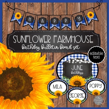 Sunflower Farmhouse EDITABLE Birthday Bulletin Board Set | TpT