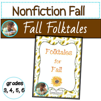 Preview of Fall Folktales about Sunflowers: Non-Fiction passages and printables