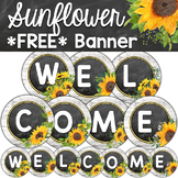 Sunflower Modern Farmhouse Classroom Decor Welcome Sign Ba