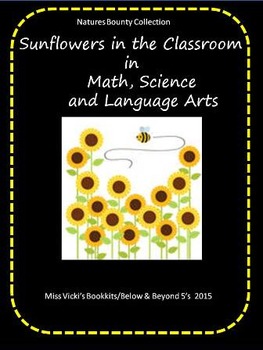 Preview of Sunflower Science, Math & Language Art Activities Pre-k -2nd Grade
