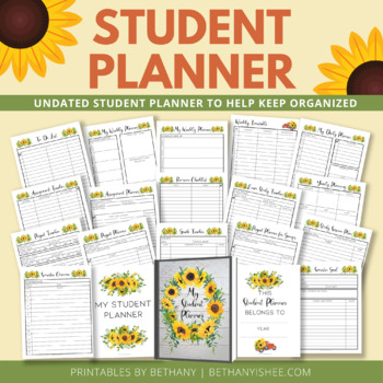Preview of Sunflower Student Planner | Undated Daily, Weekly, and Monthly Planning Pages