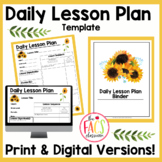 Sunflower Theme Daily Lesson Plan Template Editable Print 