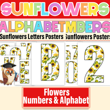 Preview of Sunflowers Numbers & Alphabet Bulletin Board | Flowers Numbers & Alphabet