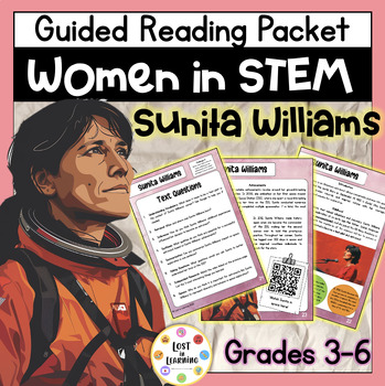 Preview of Sunita Williams || Women in STEM || Guided Reading Comprehension || Text & Qs