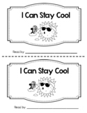 Sunlight & Weather Emergent Reader:  I Can Stay Cool