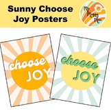 Sunny Choose Joy Posters *multiple sizes: poster and letter*