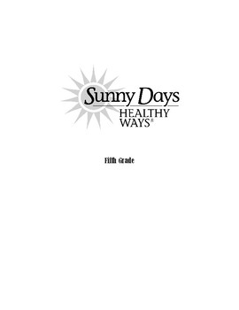 Preview of Sunny Days Healthy Ways - Fifth Grade