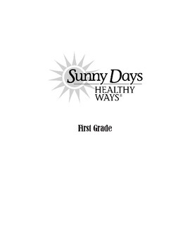 Preview of Sunny Days Healthy Ways - First Grade