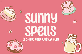 Preview of Sunny Spells Font 2024