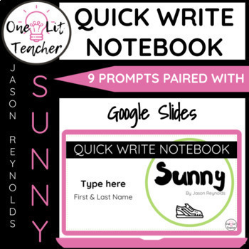 Preview of Sunny by Jason Reynolds Quick Write Prompts for Novel Study