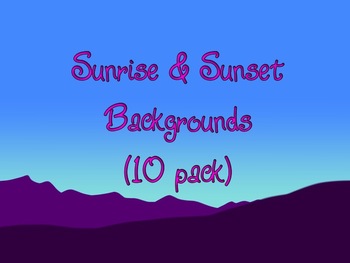 Preview of Sunrise & Sunset Backgrounds (10 Pack)