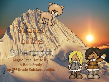 Preview of Sunset of the Sabertooth: Magic Tree House Book #7: A Book Study