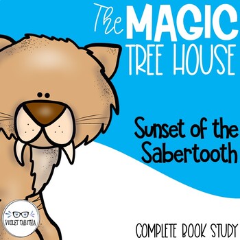 Preview of Sunset of the Sabertooth Magic Tree House Book Companion
