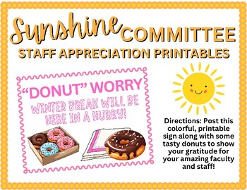 Preview of Sunshine Committee Printable Upcoming Break Donut Signs