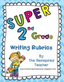 Super 2nd Grade Writing Rubrics