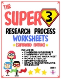 Super 3 Research Process Worksheets (Superhero Edition)