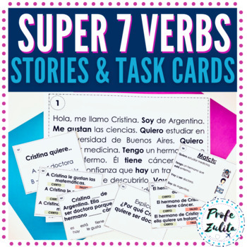 Preview of Super 7 Verbs Spanish Short Stories Set | 6 Readings & Task Cards