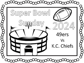 Preview of Super Bowl 2024 coloring pages and activities ( 49ers and Chiefs football teams)