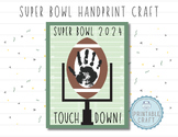 Super Bowl 2024 Handprint Craft
