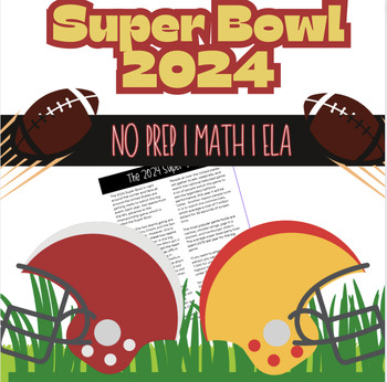 Preview of Super Bowl 2024 I NO PREP I Math I ELA