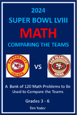 Super Bowl 2024 Math - A Bank of Math Problems Comparing t