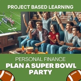 Super Bowl Project | Personal Finance | High School | Fina