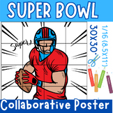 Super Bowl Collaborative Coloring Poster Art Activities Bu