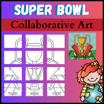 Preview of Super Bowl Collaborative Poster Art - Bulletin Board Coloring