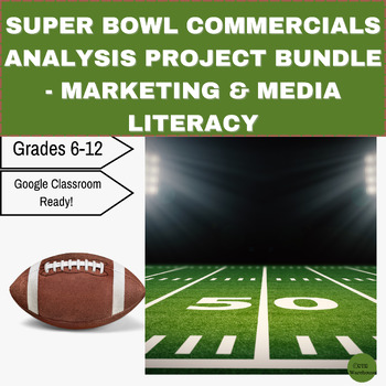 Preview of Super Bowl Commercials Analysis Project Bundle - Marketing & Media Literacy
