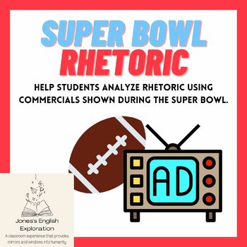Preview of Super Bowl Commercials: Identifying Rhetoric