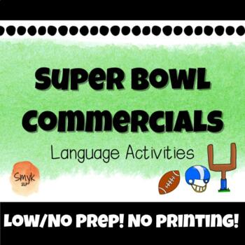 Preview of Super Bowl Commercials: Language Activities and Discussion Questions