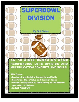 Preview of Super Bowl Division:  A Fun Football Long Division Game for 3rd - 6th Grade