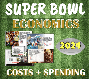 Preview of Super Bowl Economics: Money, Costs & Spending. UPDATED FOR 2024!