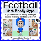 Super Bowl Football Math Goofy Glyph 5th Grade | Math Enri