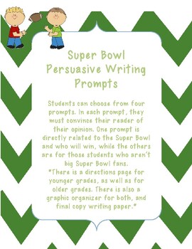 Preview of Super Bowl {Football} Persuasive/Opinion Writing Prompts (Primary &Upper Grades)