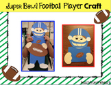 Super Bowl Football Player Craft