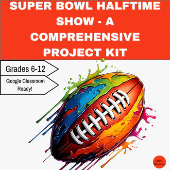 Preview of Super Bowl Halftime Show - A Comprehensive Project Kit || The Big Game History