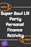 Super Bowl LIII Party - Personal Finance Budgeting in 2019