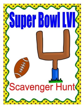 Super Bowl Experience includes scavenger hunt