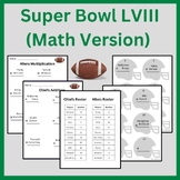 Super Bowl LVIII (Math Version)- 2024