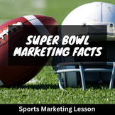 SUPER BOWL MARKETING FACTS | SPORTS MARKETING LESSON