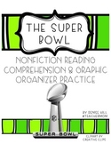 Super Bowl Non-Fiction Reading Comprehension & Graphic Org
