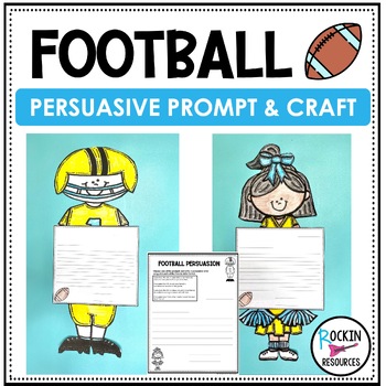 Preview of Football Persuasive Writing | THE BIG GAME WRITING ACTIVITY AND CRAFT