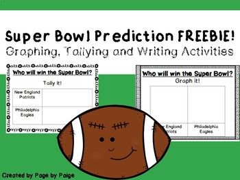 Super Bowl Predictions FREEBIE-Math and Writing Activities by Page